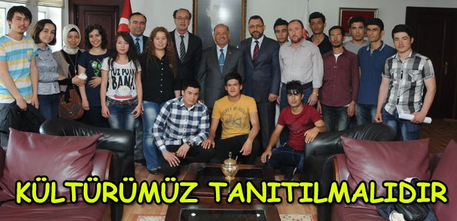 Kültürümüz tanıtılmalı 