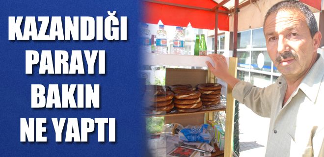 Simitçi kazandığını Soma
