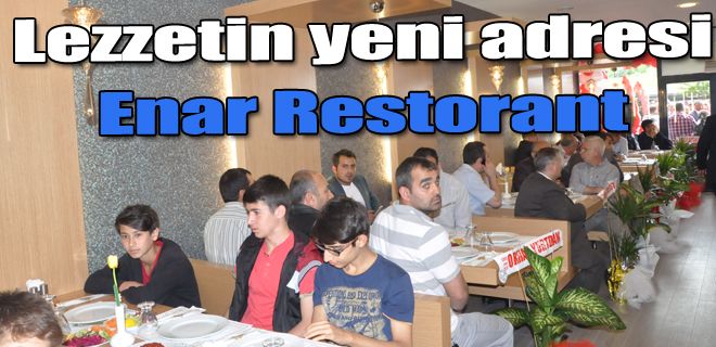  Lezzetin yeni adresi Enar Restorant