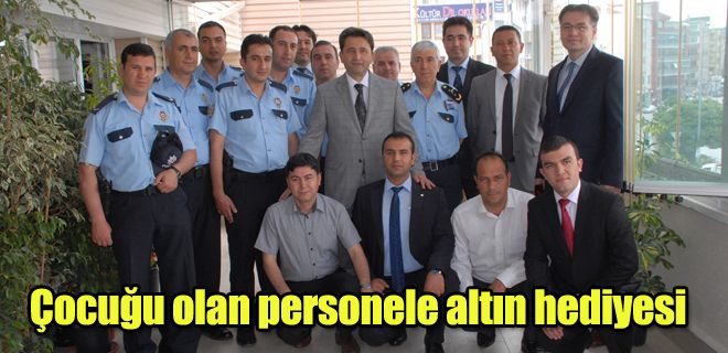 Çocuğu olan personele altın hediyesi 