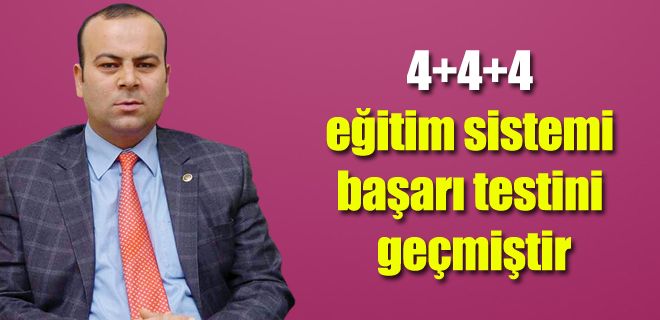 4+4+4 eğitim sistemi başarı testini geçmiştir