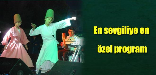 En sevgiliye en özel program 