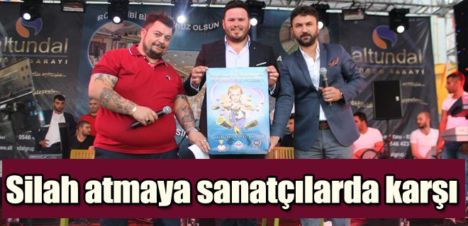 Sanatçılardan silah atılmamasına destek 