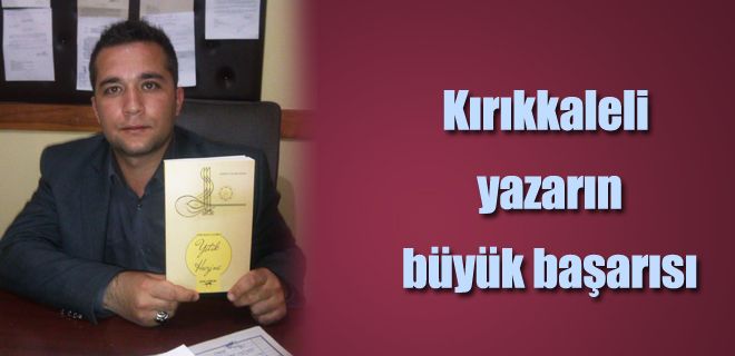 Kırıkkaleli yazarın büyük başarısı