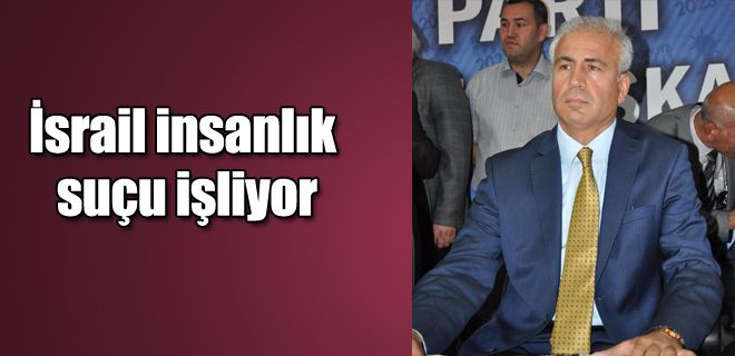  İsrail insanlık suçu işliyor 