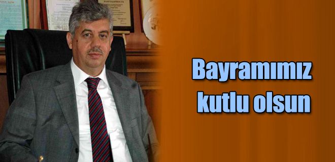 Bayramımız kutlu olsun 