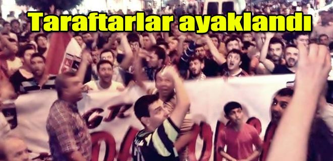 Taraftar ayaklandı