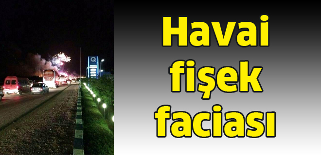 Havai fişek faciası