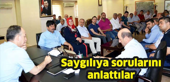 Saygılıya sorularını anlattılar