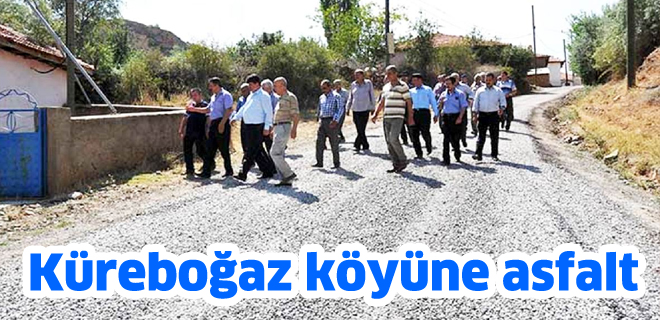 Küreboğaz köyüne asfalt yol 