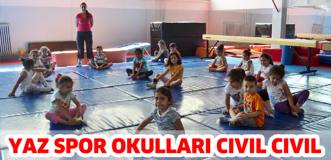 YAZ SPOR OKULLARI İKİNCİ AYINDADA CIVIL CIVIL