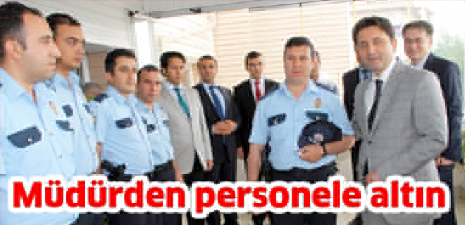 Müdürden personele altın