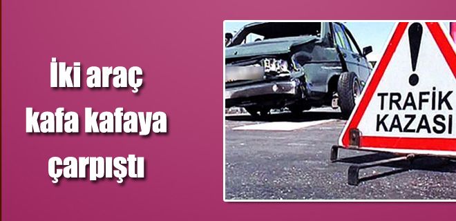 Kafa kafaya çarpıştılar 