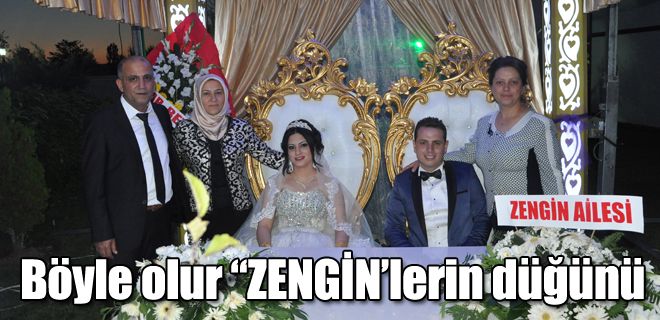 Böyle olur  ZENGİN