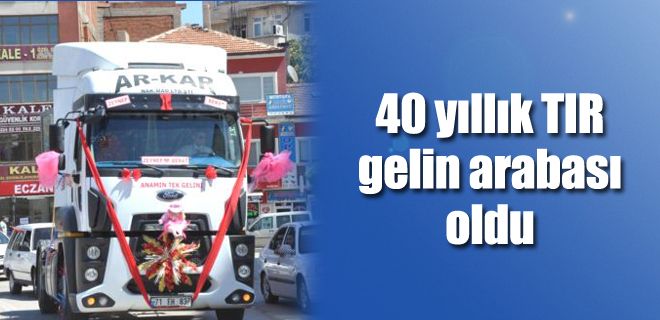 40 yıllık TIR ne hale geldi 