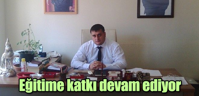 Eğitime katkı devam ediyor 