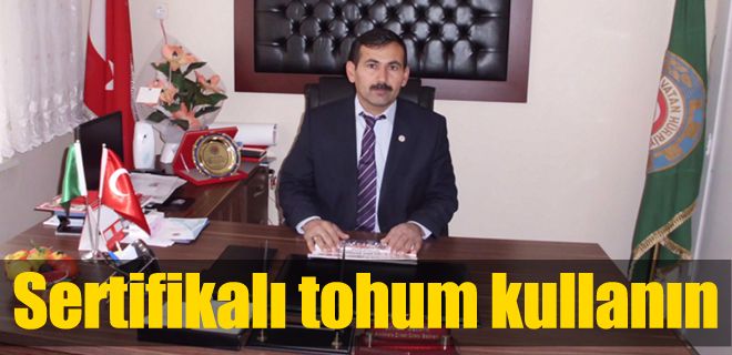 Sertifikalı tohum kullanın