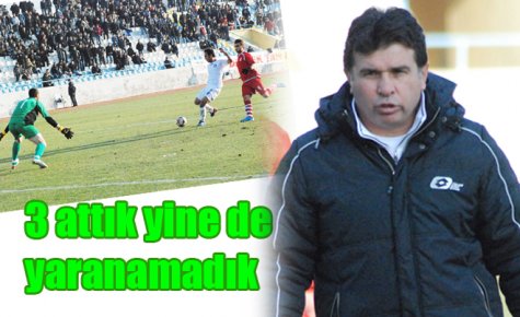 3 attık yine de yaranamadık 