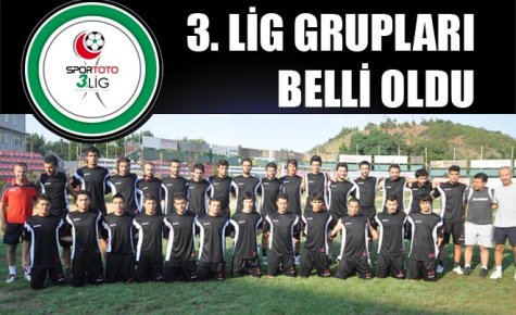 3. LİG GRUPLARI BELLİ OLDU