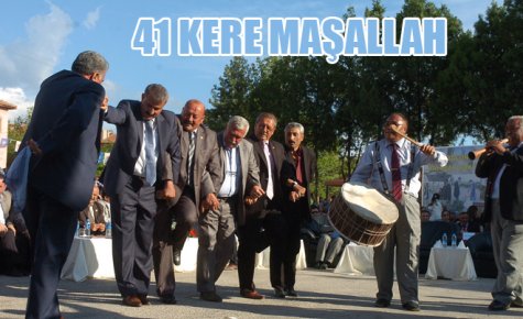 41 KERE MAŞALLAH 