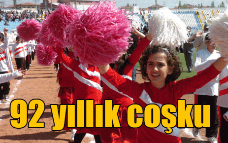 92 yıllık coşku