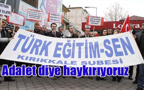 Adalet diye haykırıyoruz