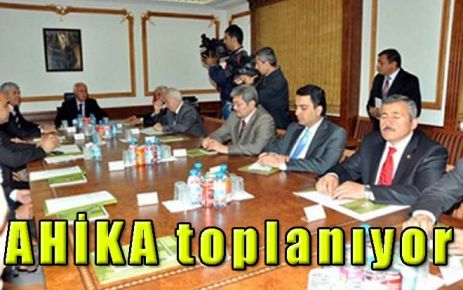 AHİKA toplanıyor