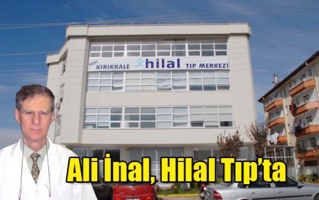 Ali İnal, Hilal Tıp?ta