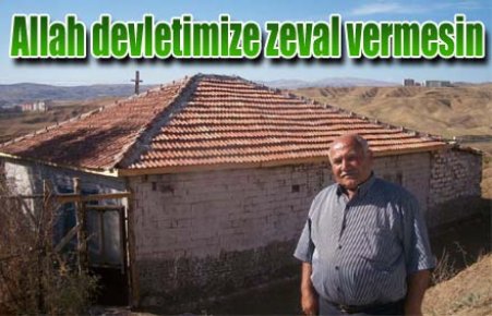 Allah devletimize zeval vermesin