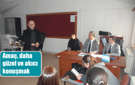 Amaç, daha güzel ve akıcı konuşmak