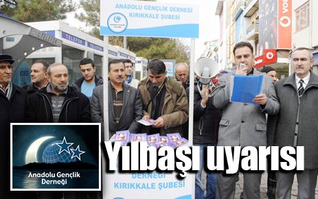 Anadolu Gençlik`ten yılbaşı uyarısı