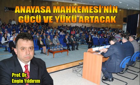 ANAYASA MAHKEMESİ?NİN GÜCÜ VE YÜKÜ ARTACAK