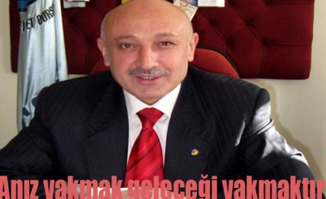 ANIZ YAKAN GELECEĞİNİ YAKAR 