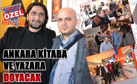 ANKARA KİTABA VE YAZARA DOYACAK