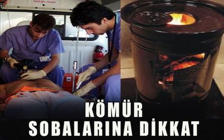 Anne ile oğlu sobadan zehirlendi