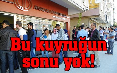 AÖF bürosunda kayıt kuyruğu