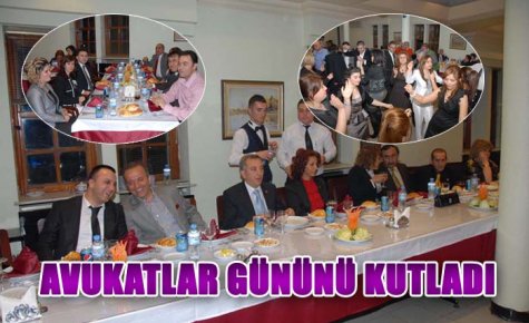 AVUKATLAR GÜNÜNÜ KUTLADI 