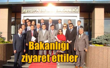 Bakanlığı ziyaret ettiler 