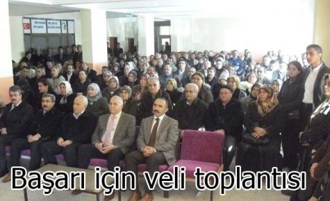 Başarı için veli toplantısı