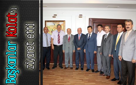 Başkanlardan Kolat?a ziyaret