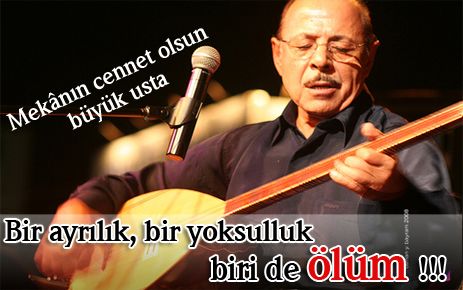 Bir ayrılık,bir yoksulluk,biri de ölüm