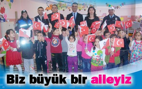 Biz birlikte büyük bir aileyiz