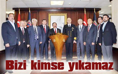 Bizi kimse yıkamaz