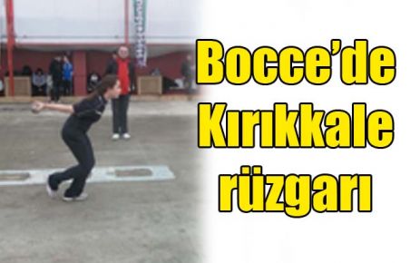 Bocce?de Kırıkkale rüzgarı