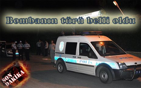Bombanın türü belli oldu