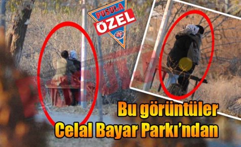 Bu görüntüler Celal Bayar Parkı?ndan