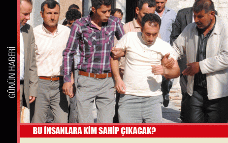 Bu insanlara kim sahip çıkacak?