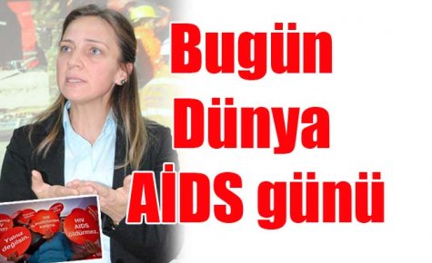 Bugün Dünya AİDS günü