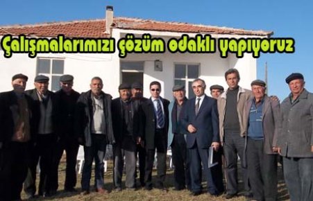 Çalışmalarımızı çözüm odaklı yapıyoruz