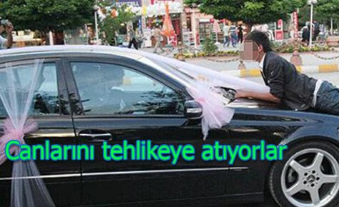 CANLARINI TEHLİKEYE ATIYORLAR 